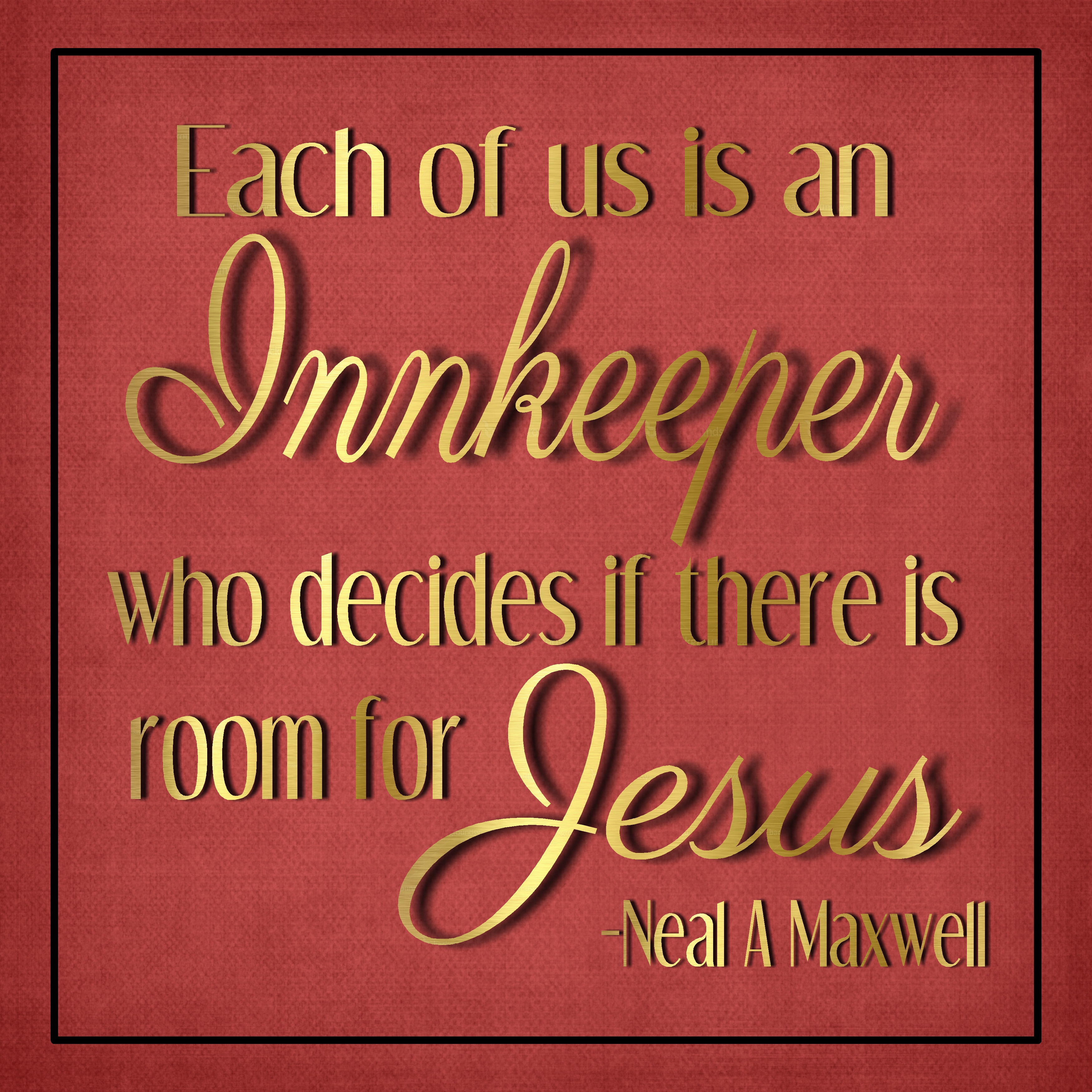 each-of-us-is-an-innkeeper-who-decides-if-there-is-room-for-jesus-quote